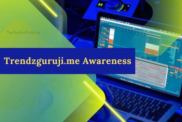 Trendzguruji.me Awareness